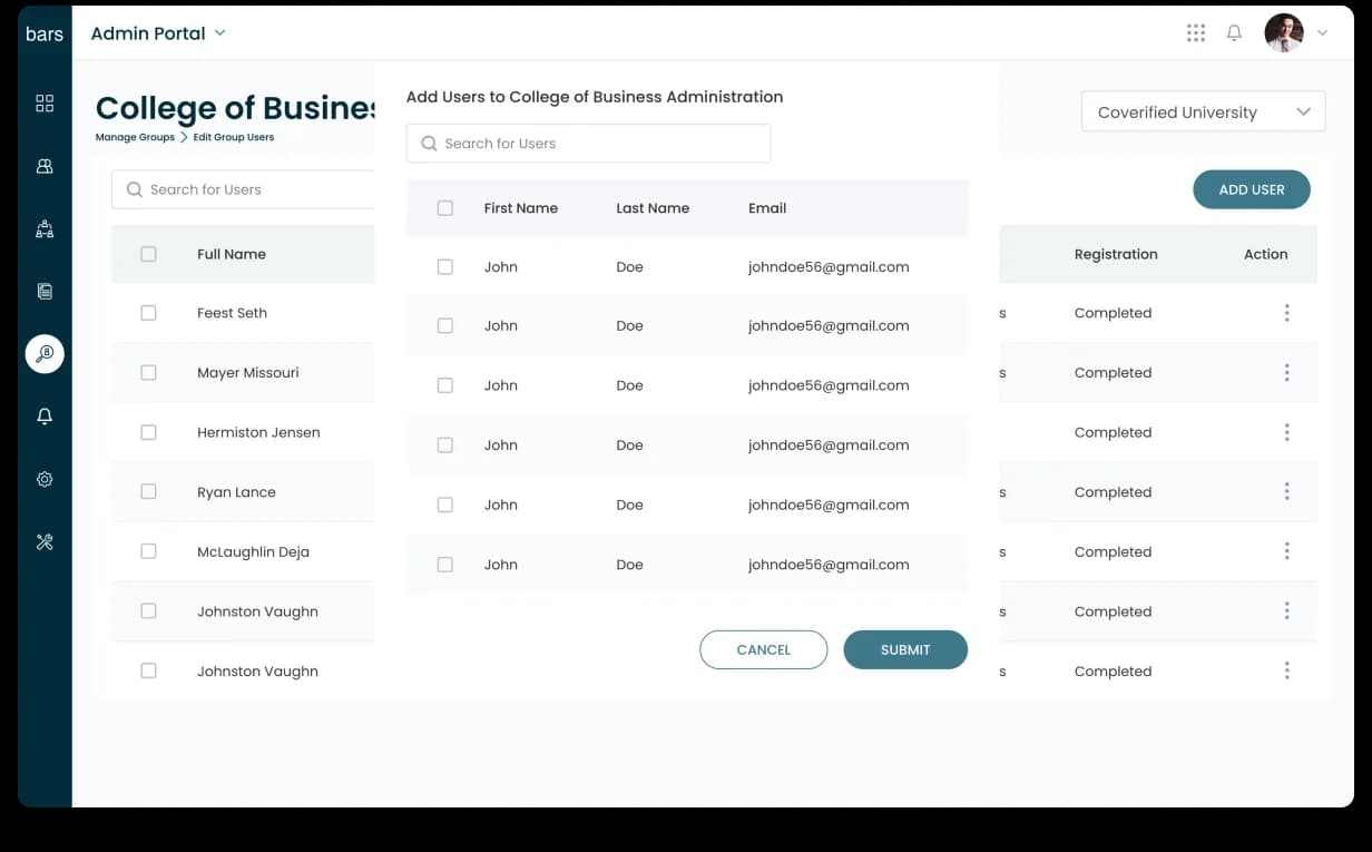 CoVerified Add Users to College of Business Administration, three-pane layout, group list on the left (Full Name, Feest Seth, Mayer Missouri, Hermiston Jensen, Ryan Lance, McLaughlin Deja, Johnston Vaughn), center pane Add Users to College of Business Administration with First Name / Last Name / Email rows of John Doe entries and Cancel / Submit teal CTA, right pane showing Coverified University dropdown, Add User CTA, Registration / Action columns with Completed status